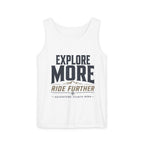 Explore More Ride Further Garment-Dyed Tank Top